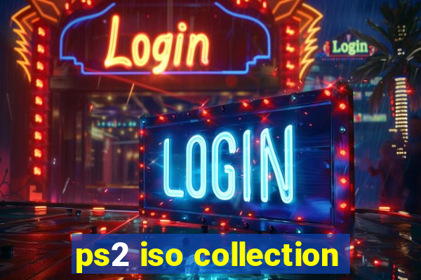 ps2 iso collection